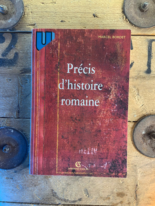 Précis d’histoire romaine - Marcel Bordet
