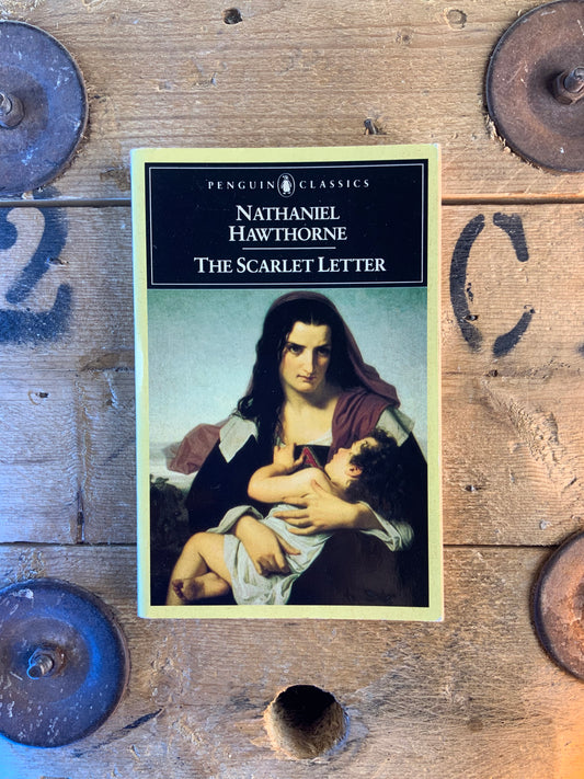 The Scarlet Letter - Nathaniel Hawthorne