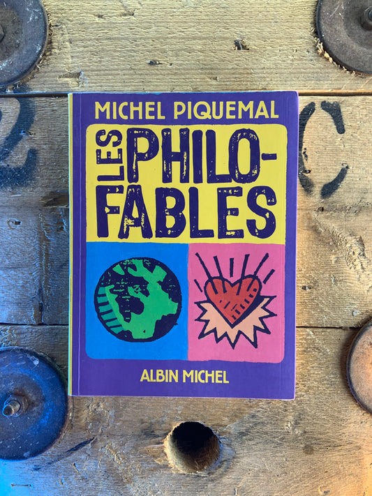 Les philo-fables - Michel Piquemal