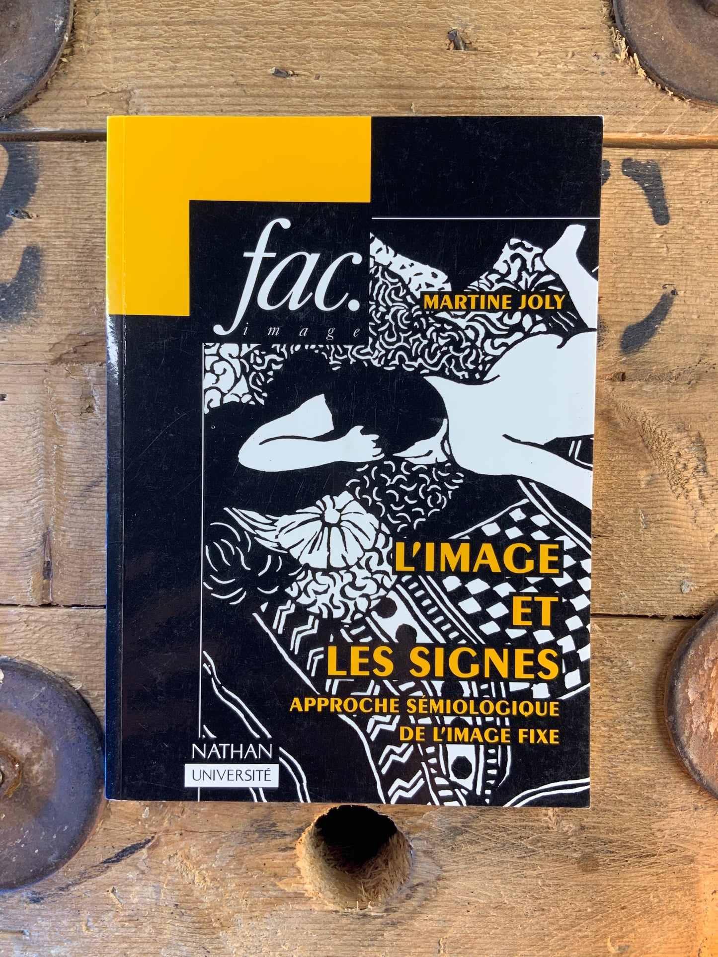 L’image et les signes : approche sémiologique de l’image fixe - Martine Joly