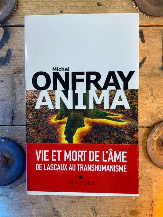 Anima - Michel Onfray