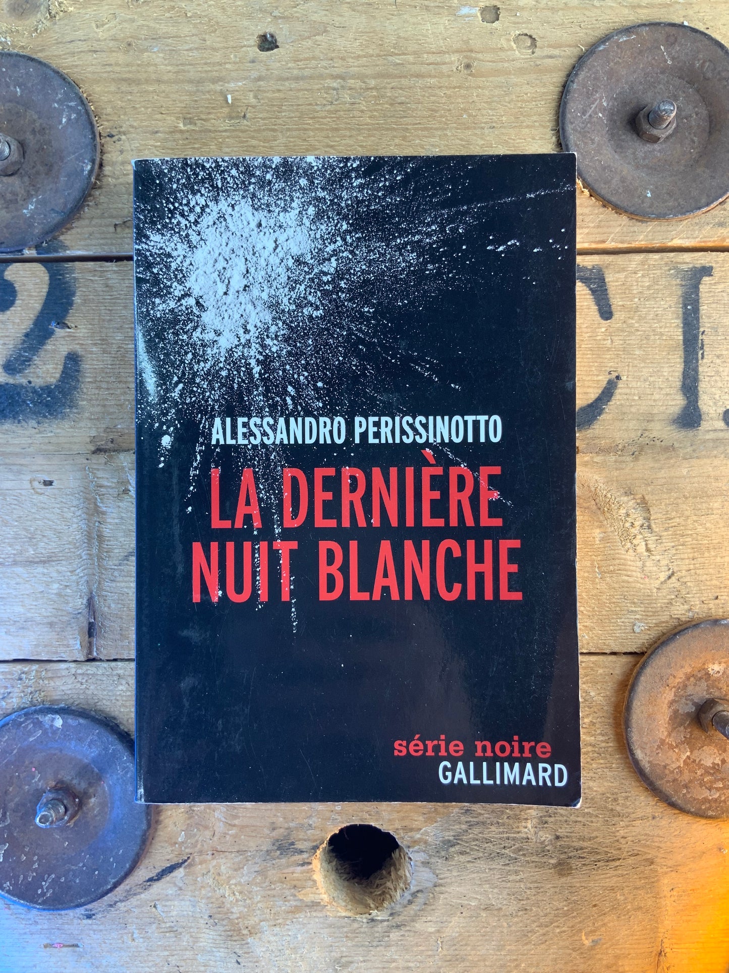 La dernière nuit blanche - Alessandro Perissinotto