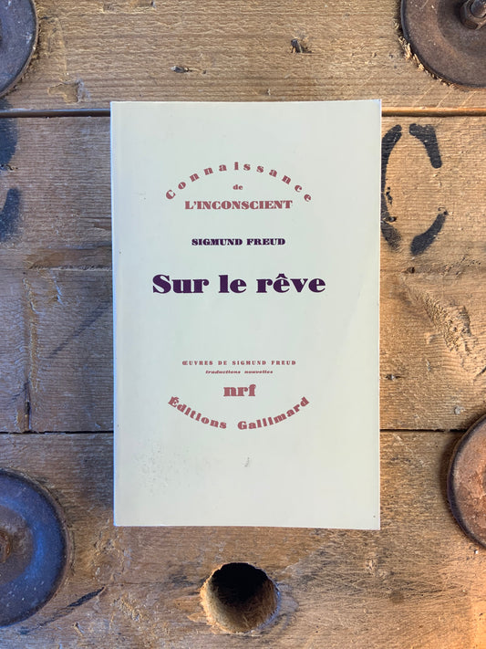 Sur le rêve - Sigmund Freud