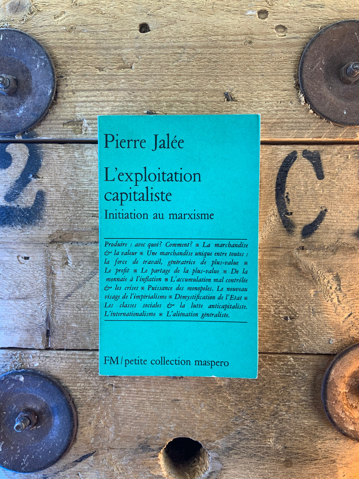 L’exploitation capitaliste  : initiation au marxisme - Pierre Jalée