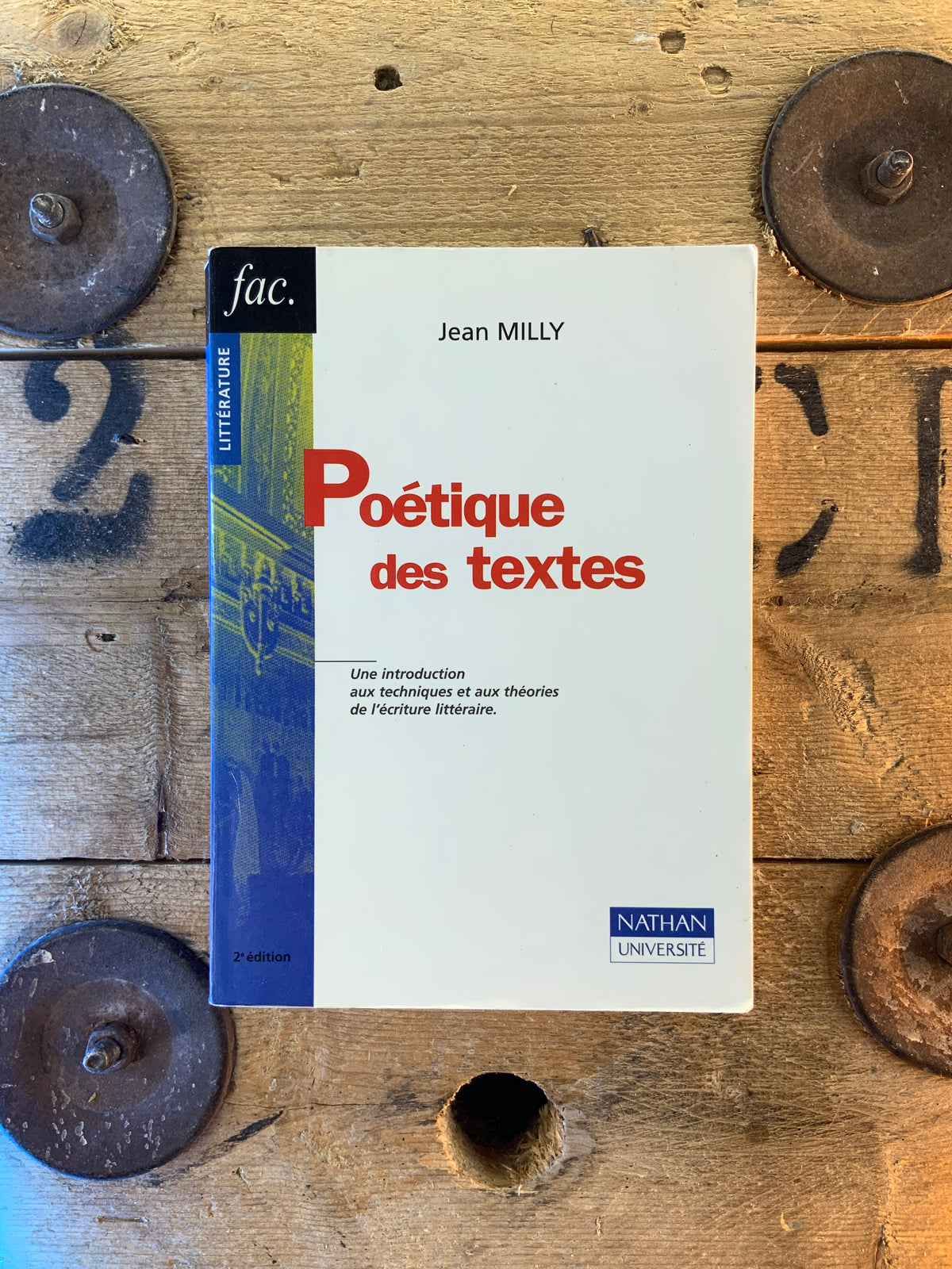 Poétique des textes : une introduction aux techniques et aux théories de l’écriture littéraire - Jean Milly