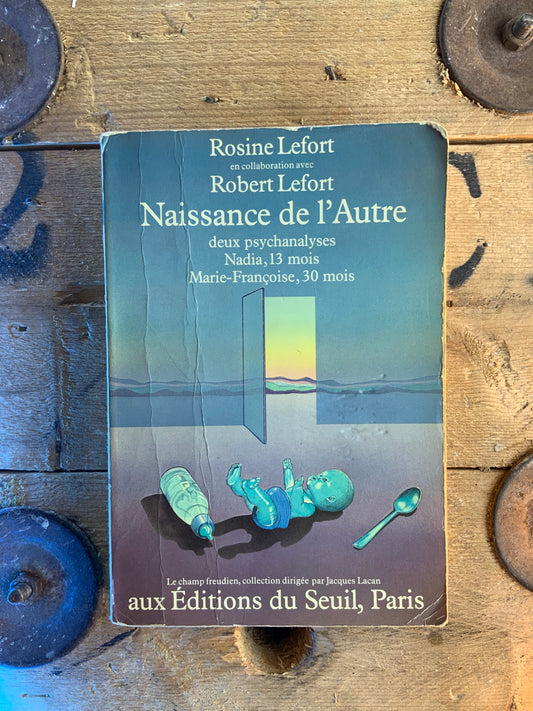 Naissance de l’autre - Robert Lefort