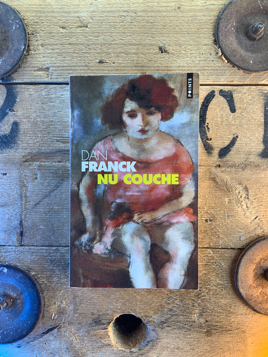 Nu couché - Dan Franck