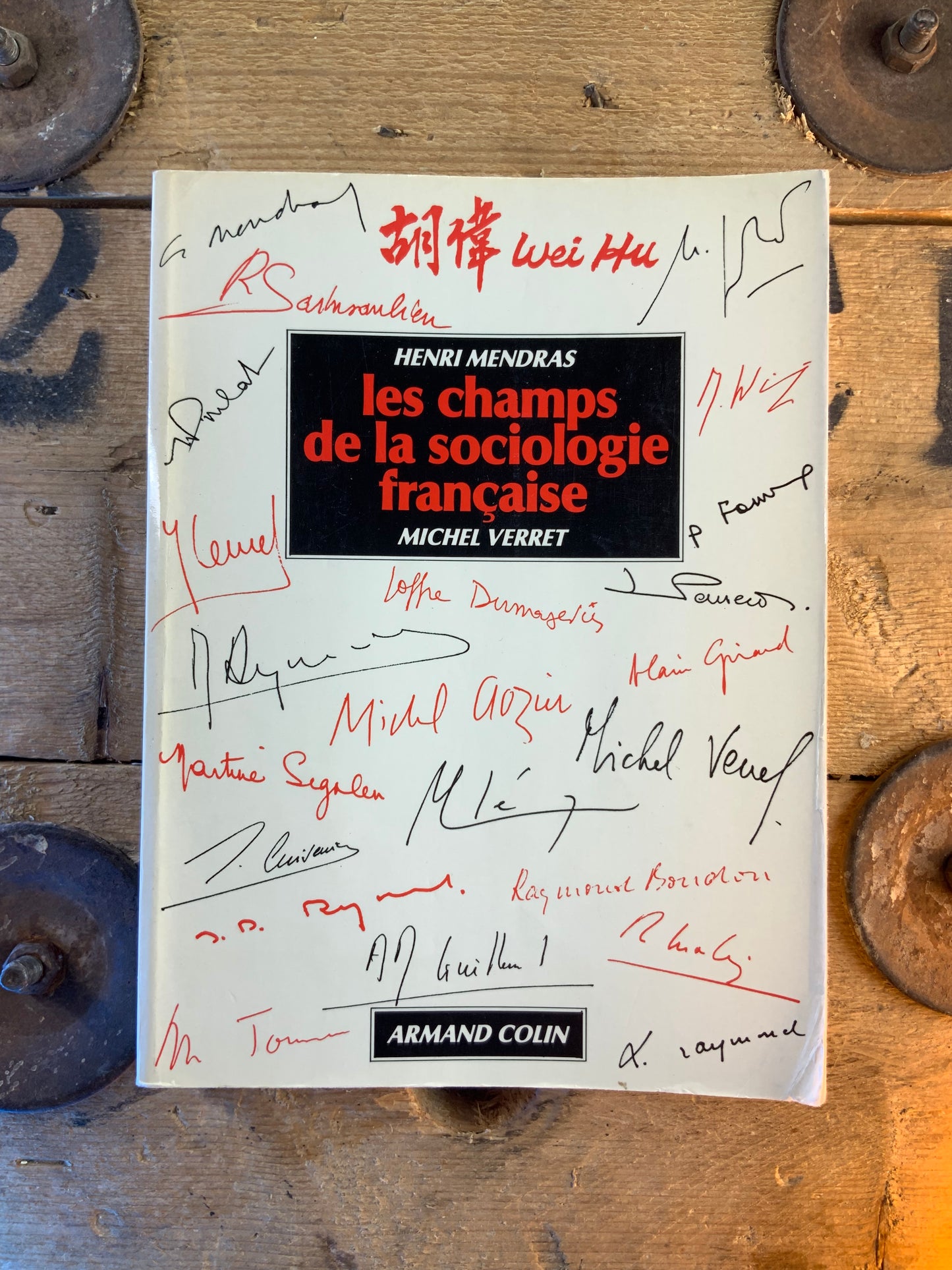Les champs de la sociologie française - Henri Mendras et Michel Verret