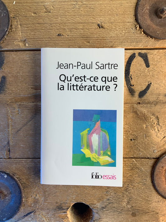 Qu’est-ce que la littérature ? - Jean-Paul Sartre