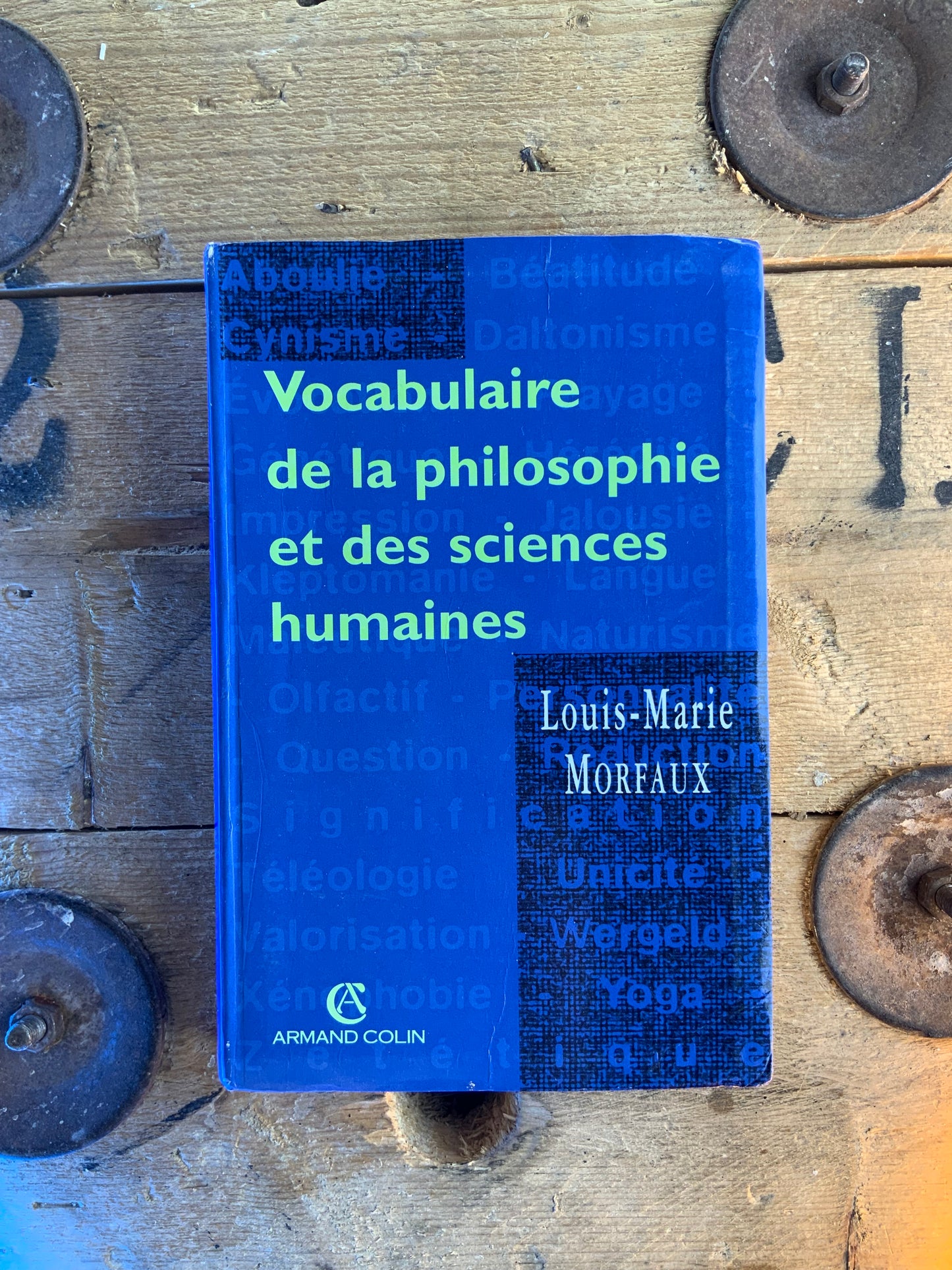 Vocabulaire de la philosophie et des sciences humaines - Louis-Marie Morfaux
