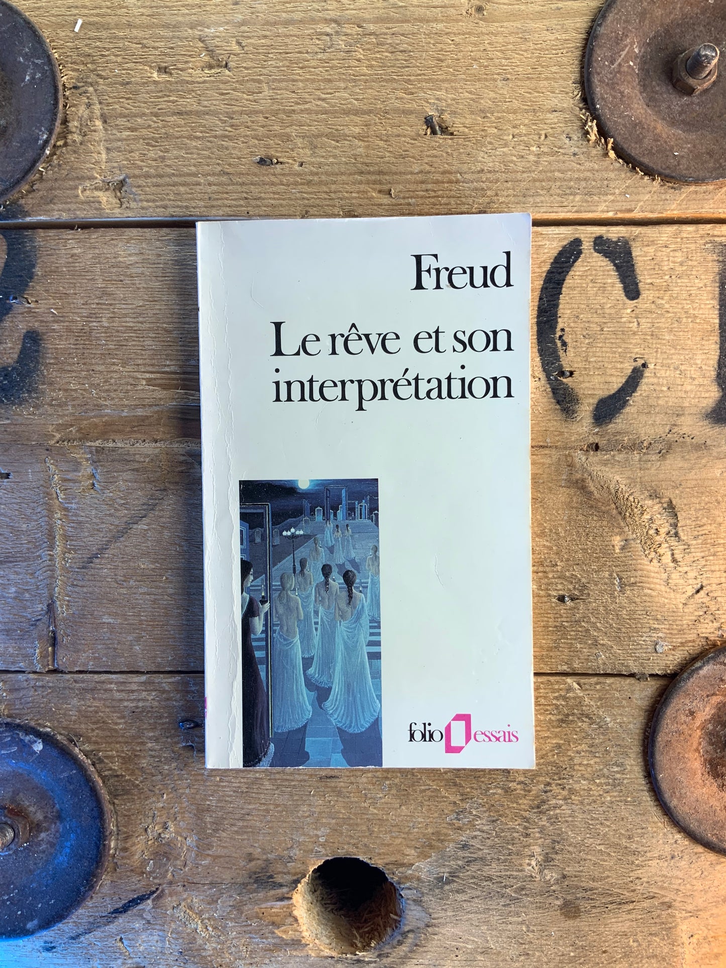 Le rêve et son interprétation - Sigmund Freud