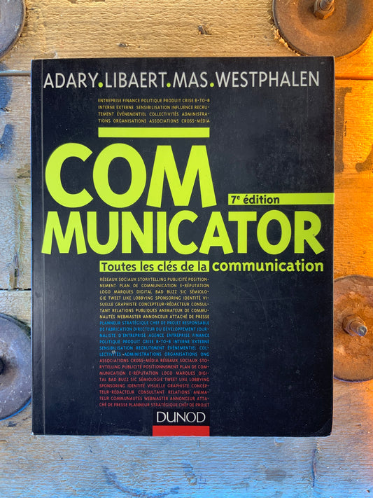 Communicator : toutes les clés de la communication