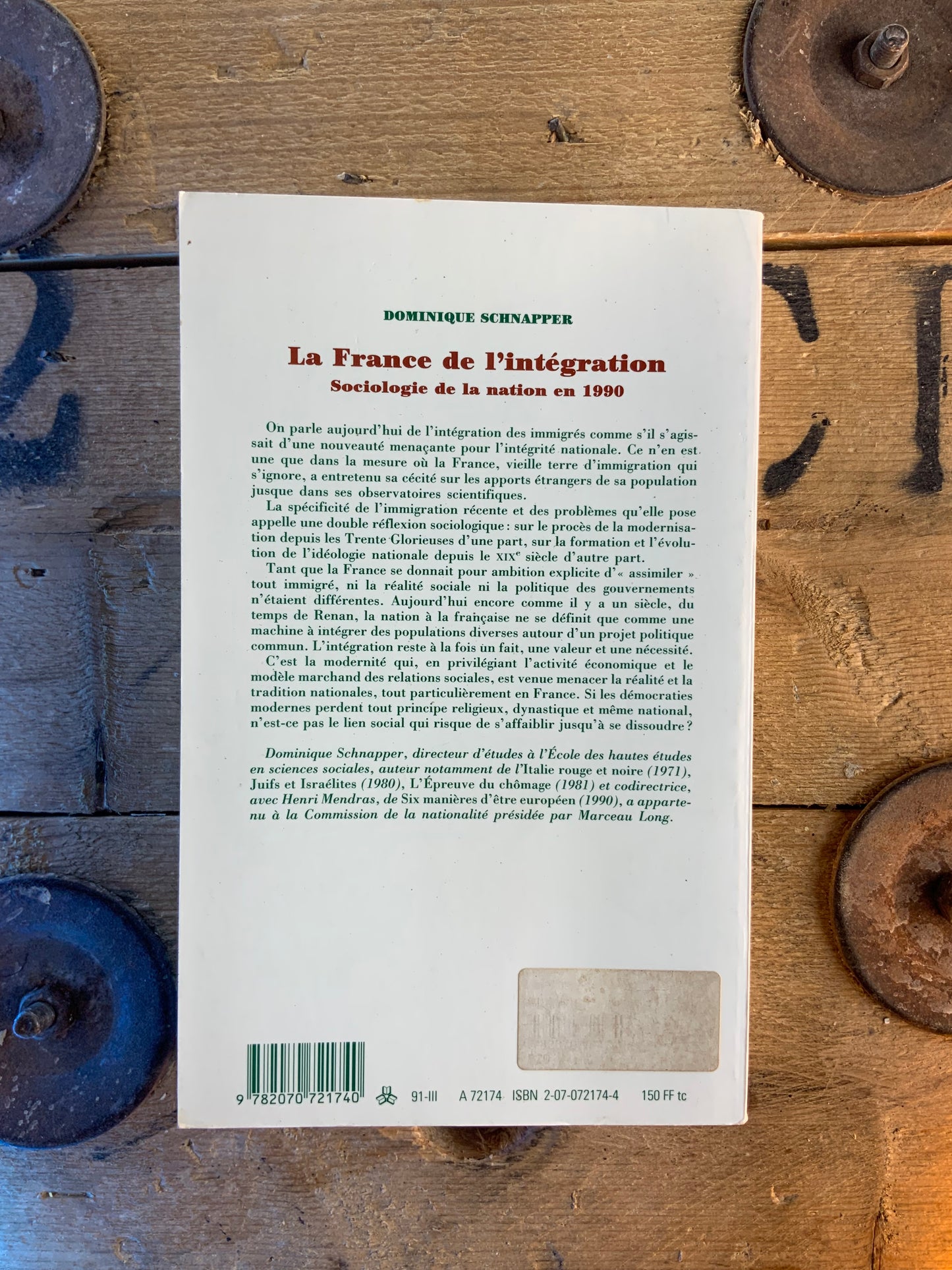 La France de l’intégration : sociologie de la nation en 1990 - Dominique Schnapper