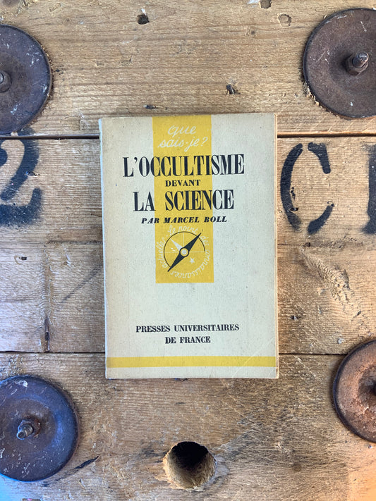 L’occultisme devant la science - Marcel Boll