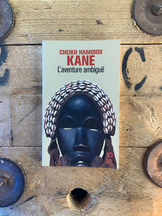 L’aventure ambigüe - Cheikh Hamidou Kane