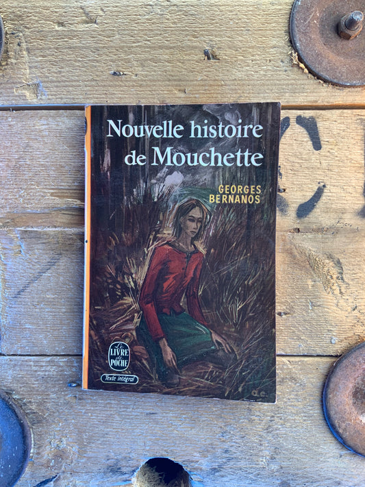 Nouvelle histoire de Mouchette - Georges Bernanos