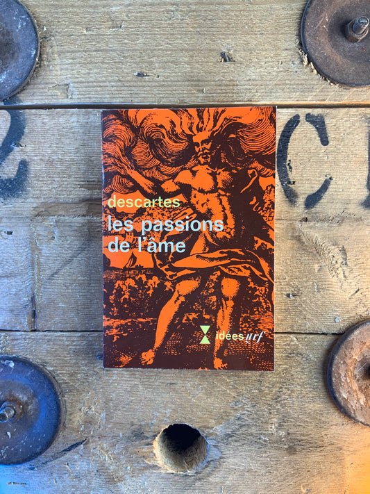 Les passions de l’âme - Descartes