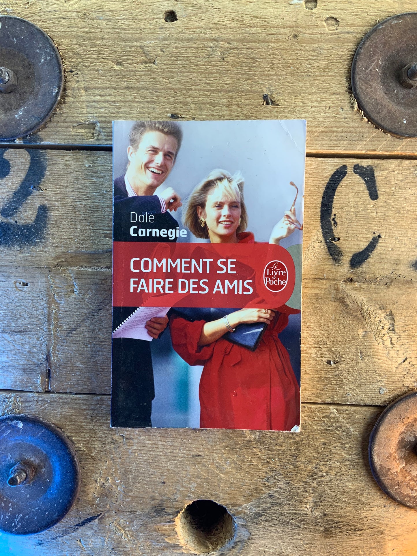Comment se faire des amis - Dale Carnegie