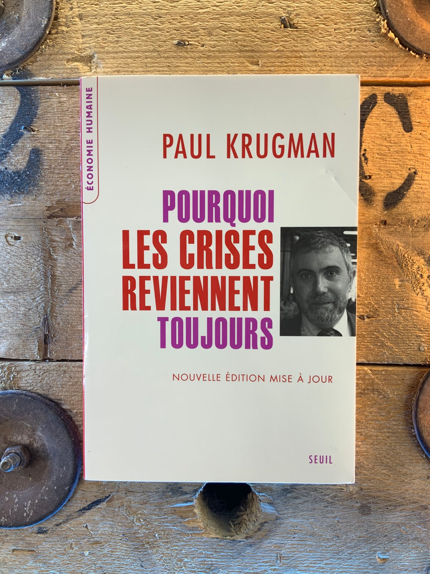 Pourquoi les crises reviennent toujours - Paul Krugman