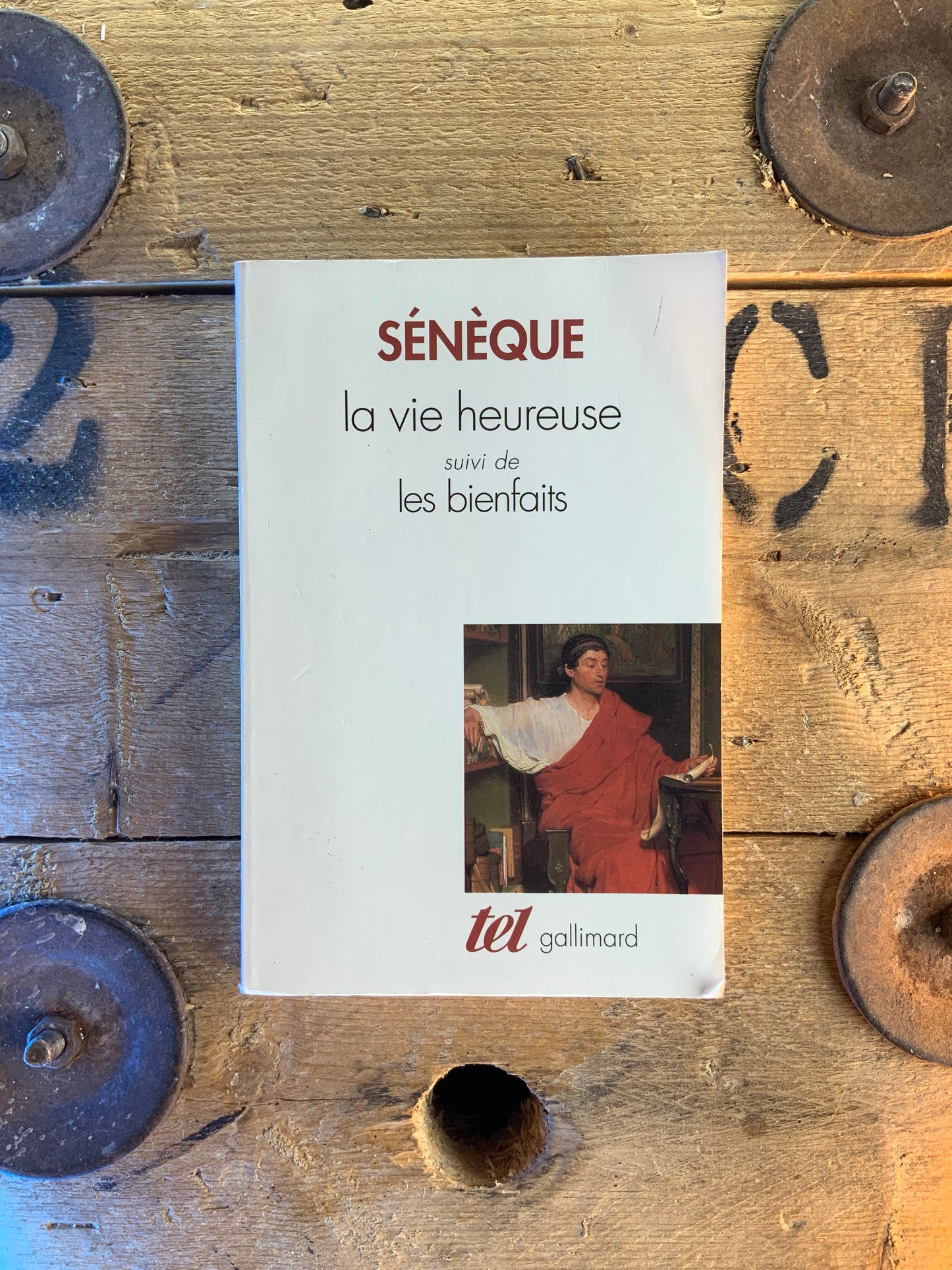 La vie heureuse, suivi de Les bienfaits - Sénèque