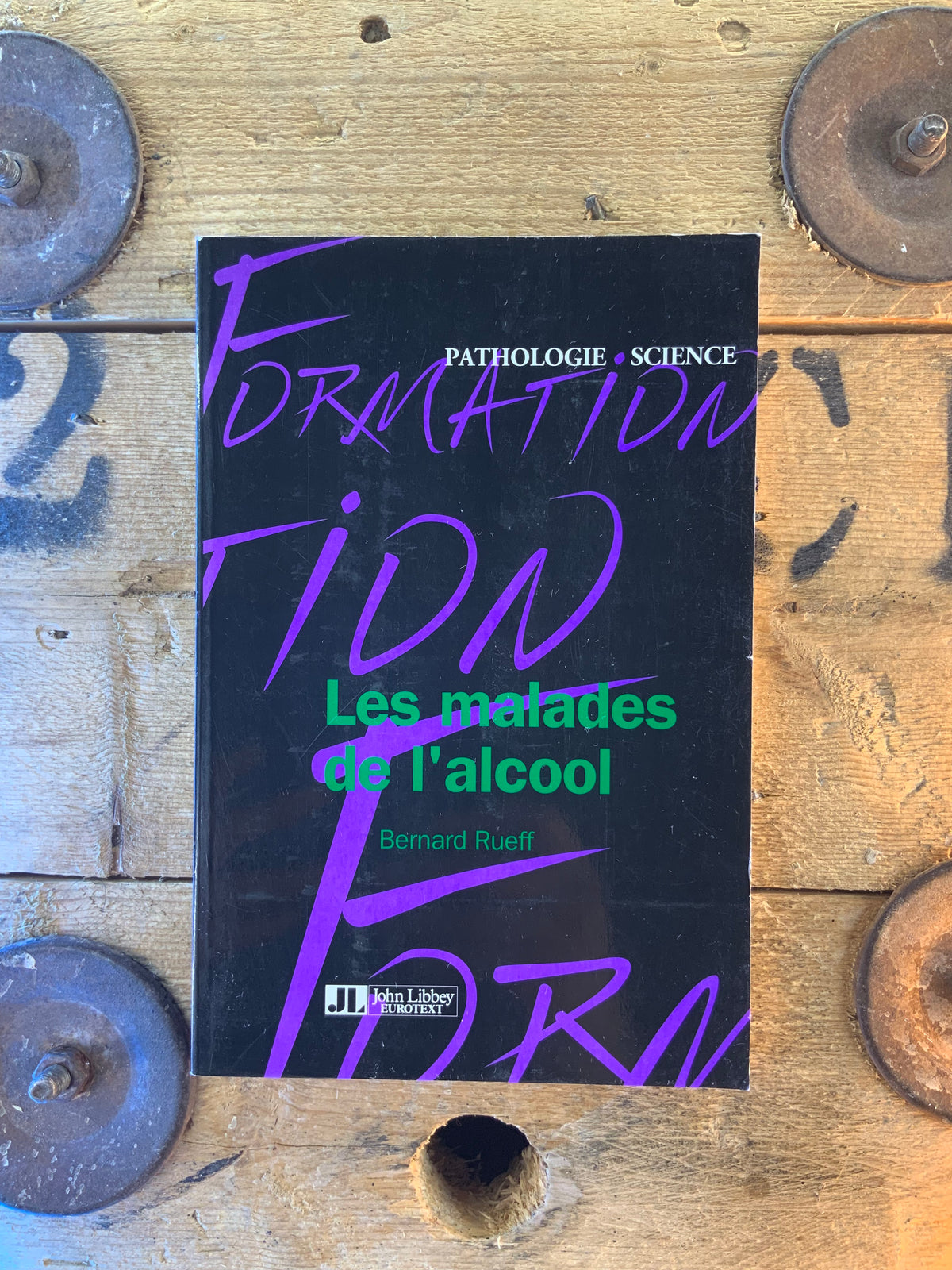 Les malades de l’alcool - Bernard Rueff