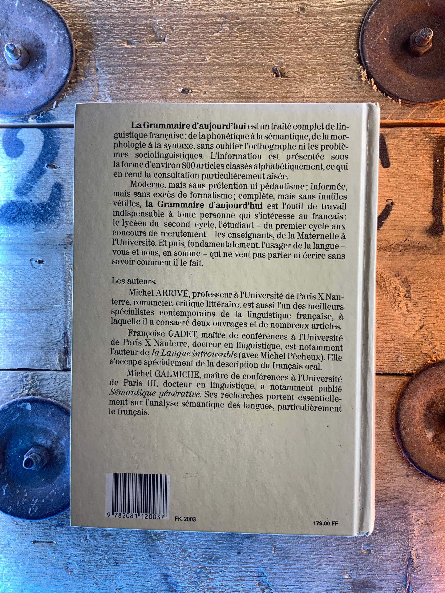 La grammaire d’aujourd’hui : guide alphabétique de linguistique française