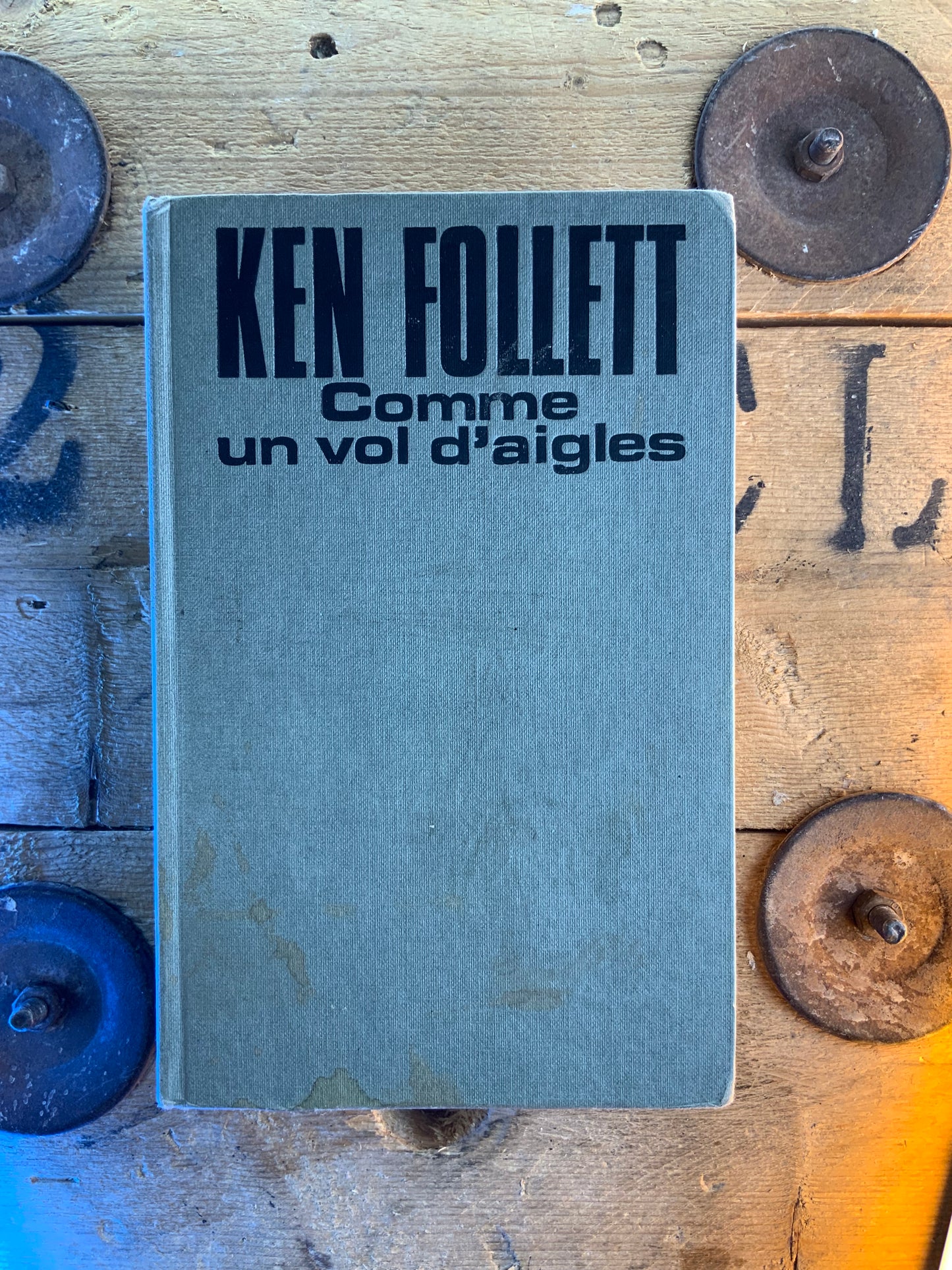 Comme un vol d’aigles - Ken Follett