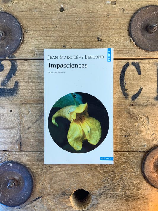 Impasciences - Jean-Marc Lévy-Leblond