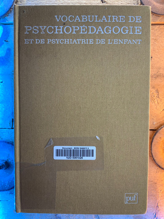 Vocabularie de la psychopédagogie - Robert Lafon