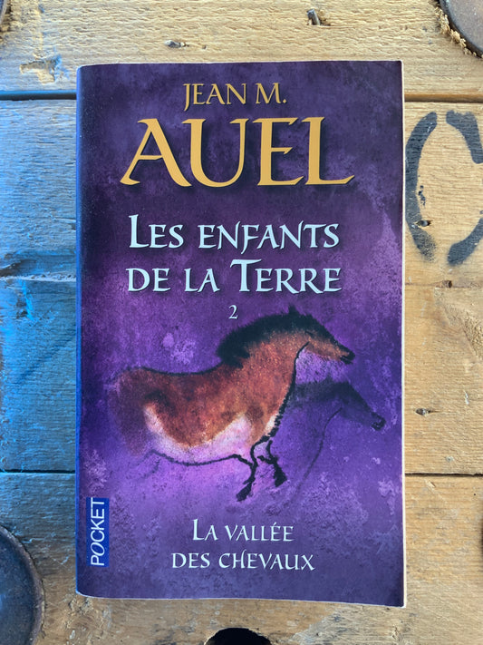 Les enfants de la terre 2 : La vallée des chevaux - Jean M. Auel