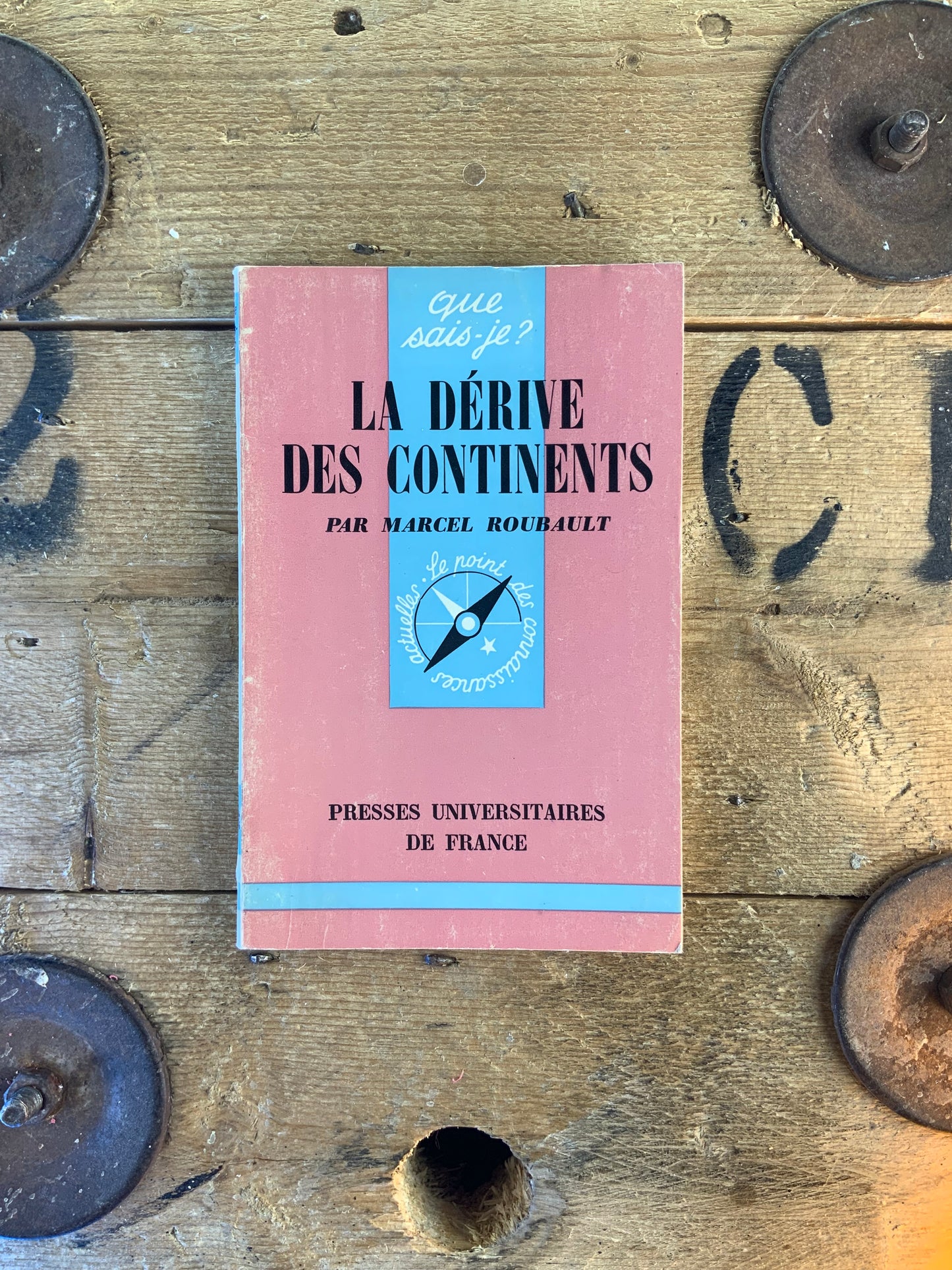 La dérive des continents - Marcel Roubault