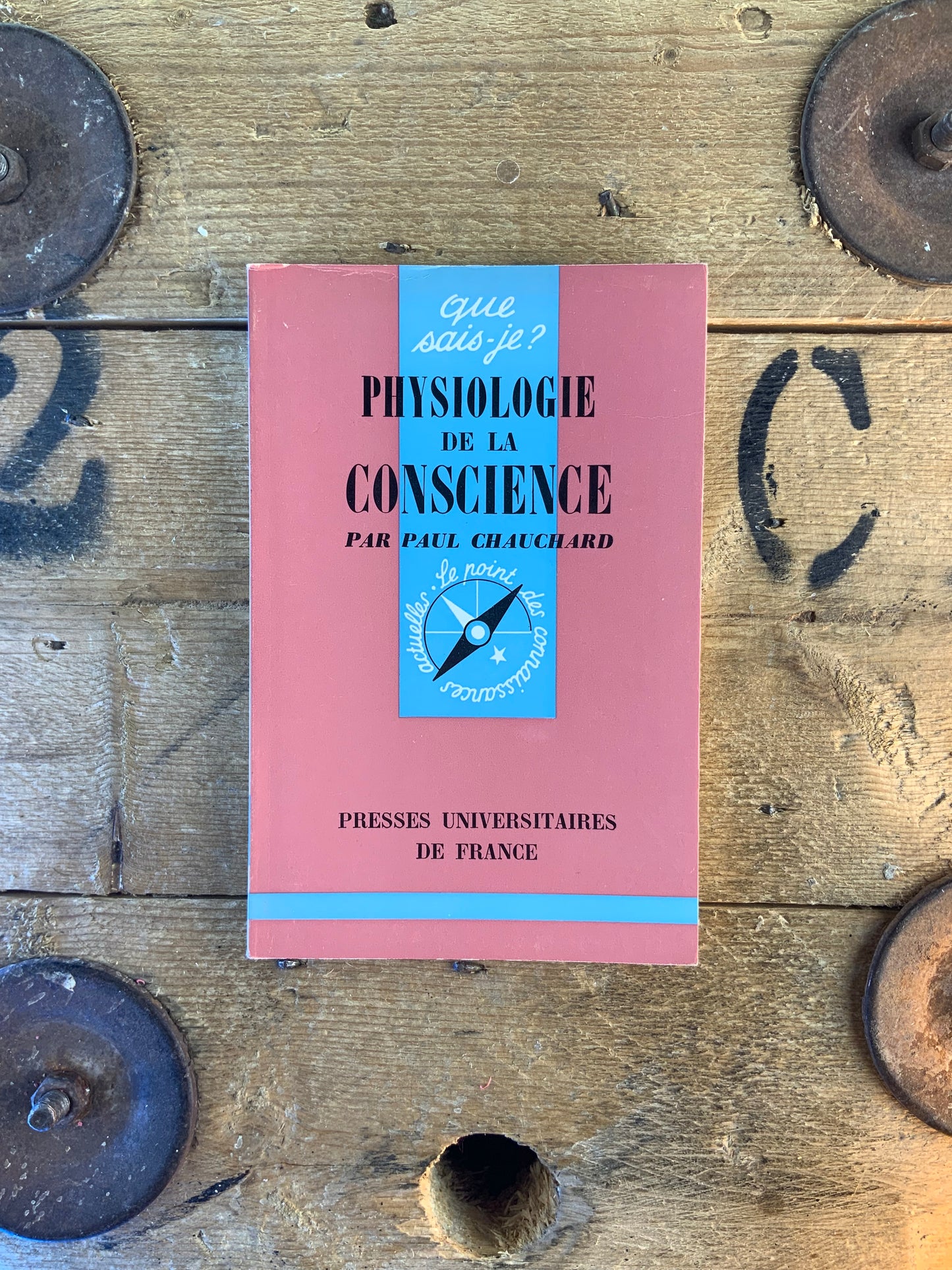 Psychologie de la conscience - Paul Chauchard