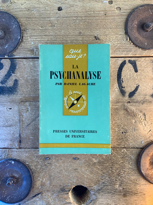 La psychanalyse - Daniel Lagache