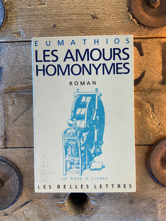 Les amours homonymes - Eumathios