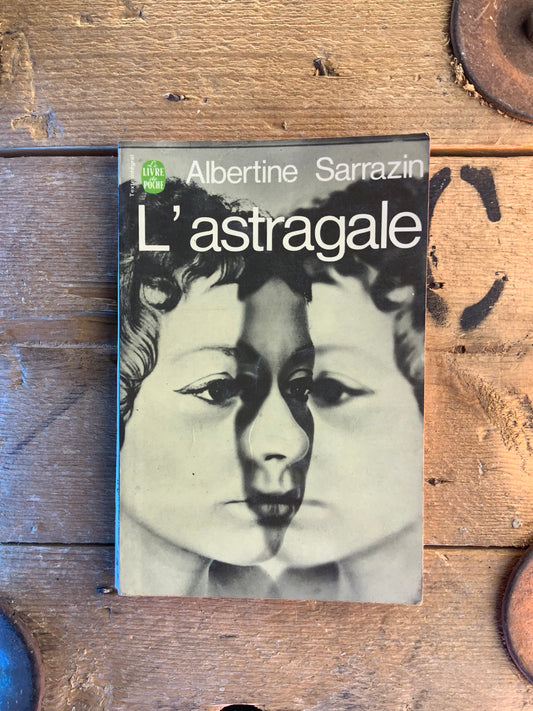 L’astragale - Albertine Sarrazin