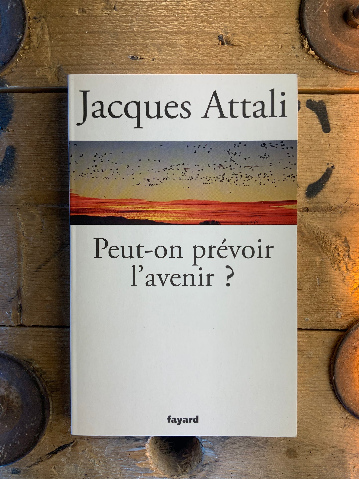 Peut-on prévoir l’avenir? - Jacques Attali