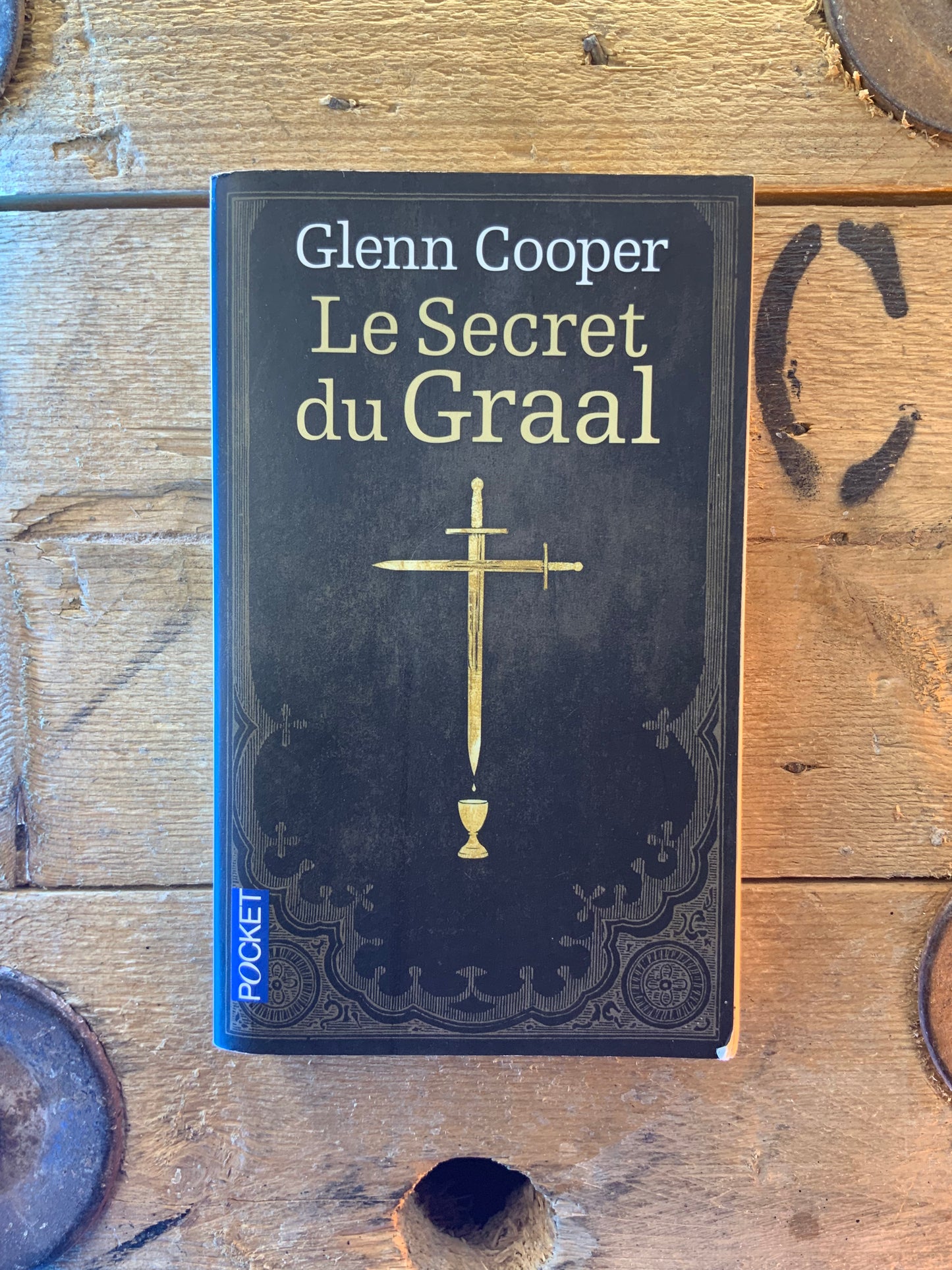 Le secret du Graal - Glenn Cooper