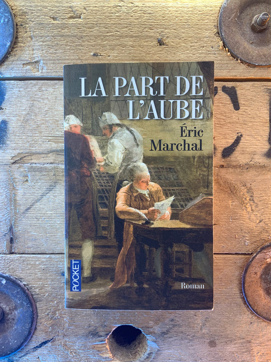 La part de l’aube - Éric Marchal