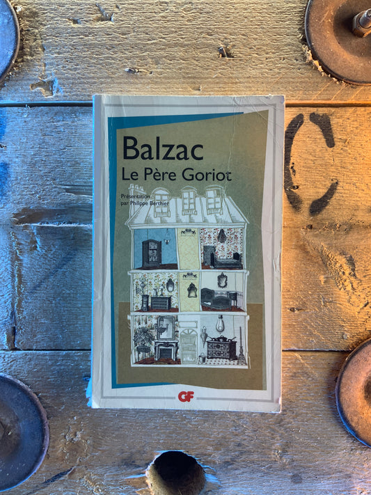 Le père Goriot - Honoré de Balzac