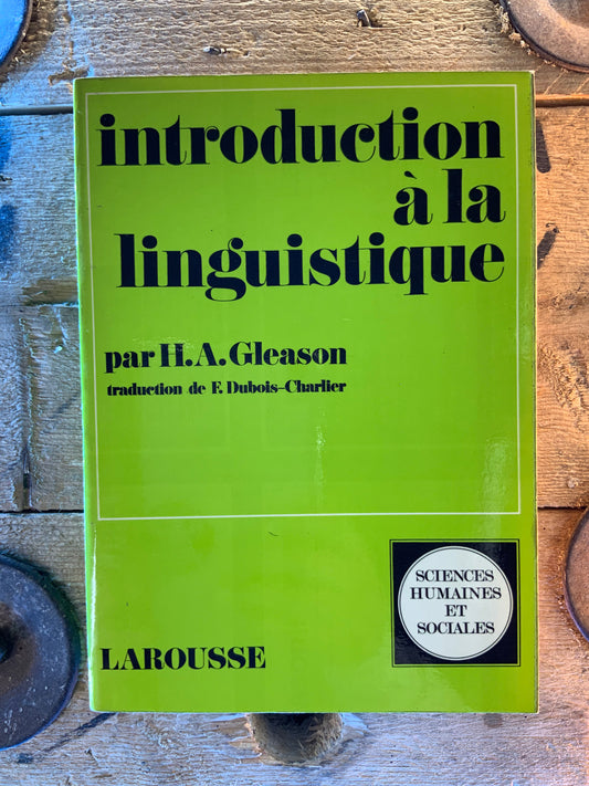 Introduction à la linguistique - H.A. Gleason