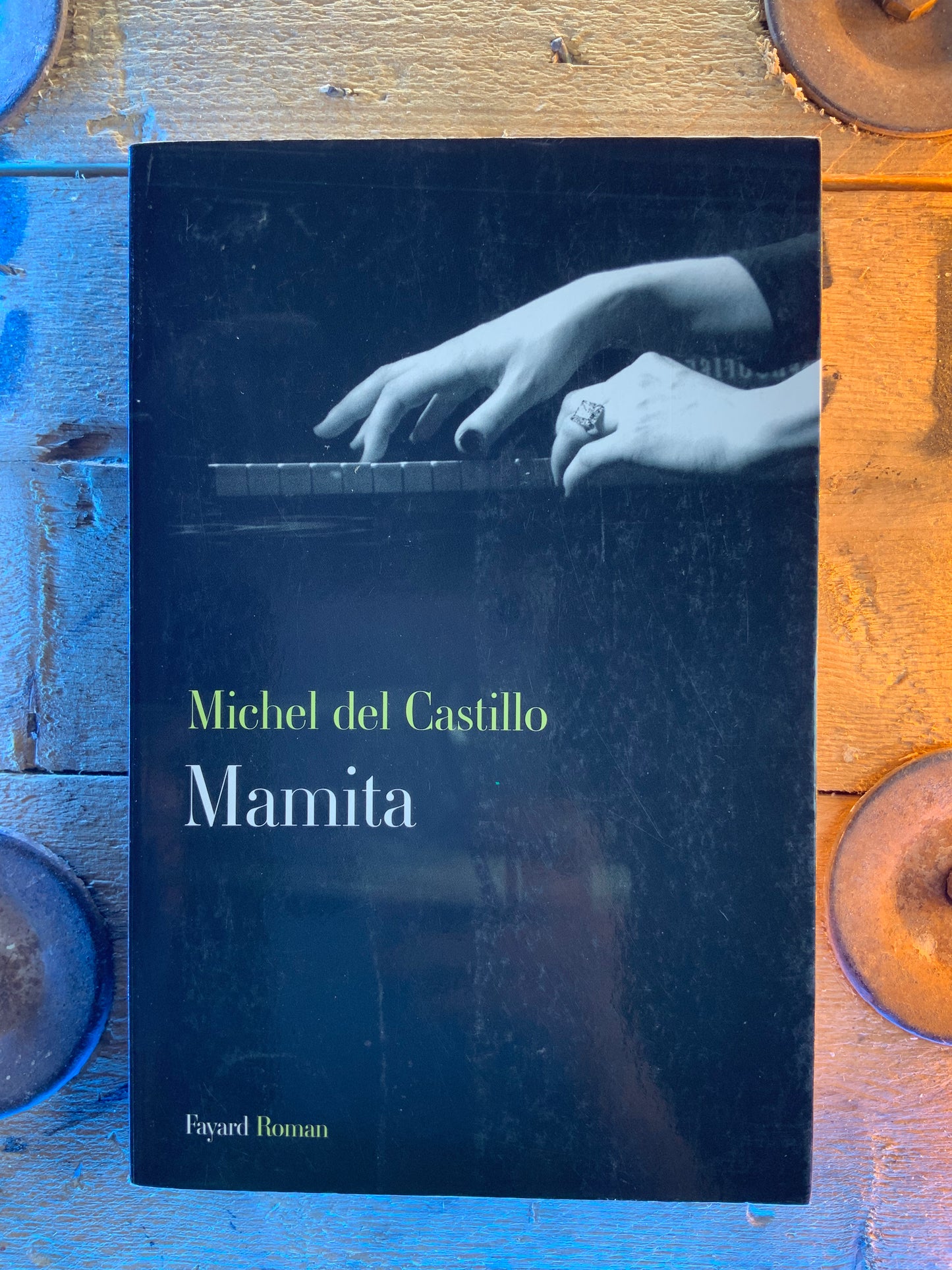 Mamita - Michel del Castillo