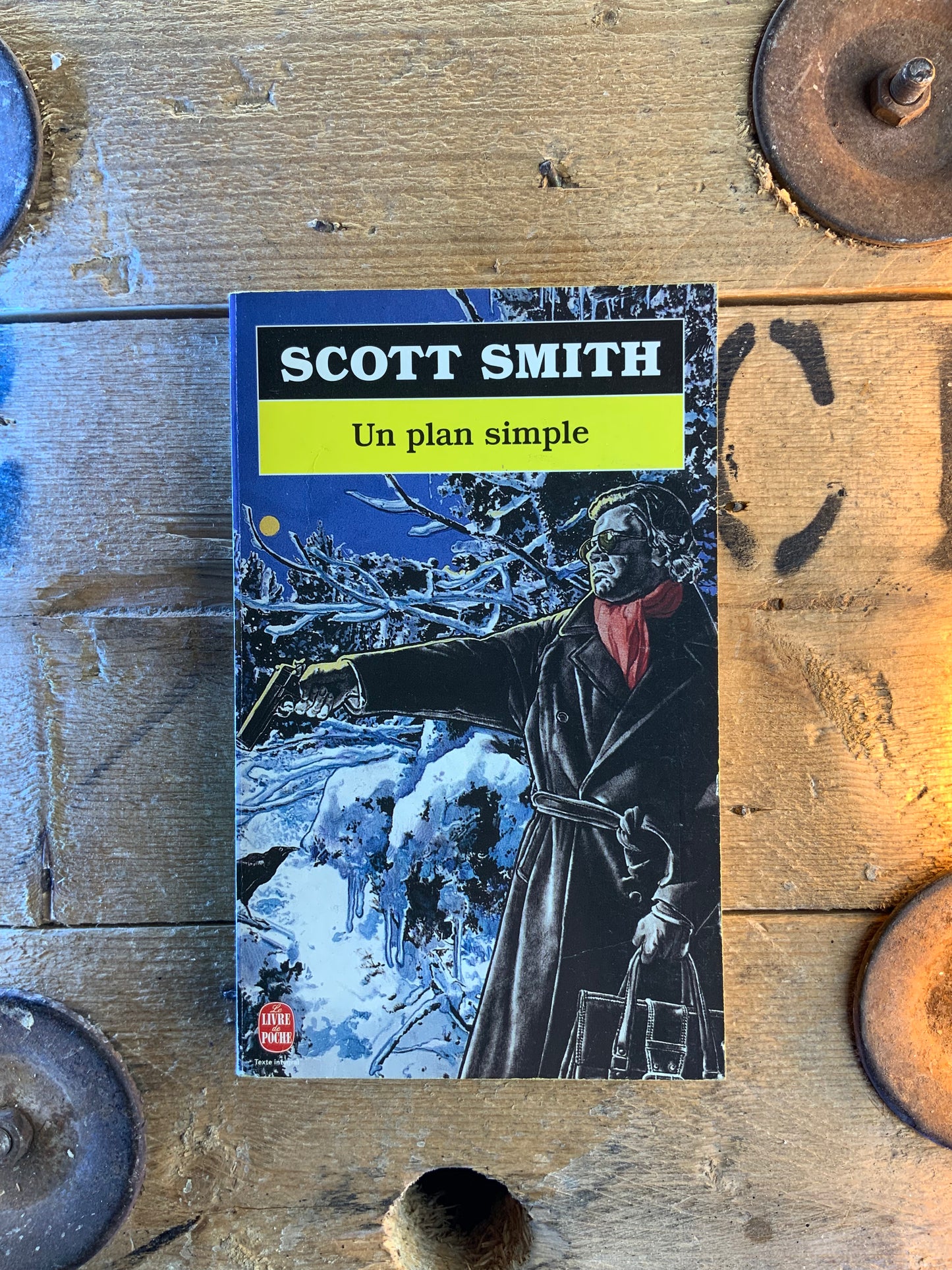 Un plan - Scott Smith