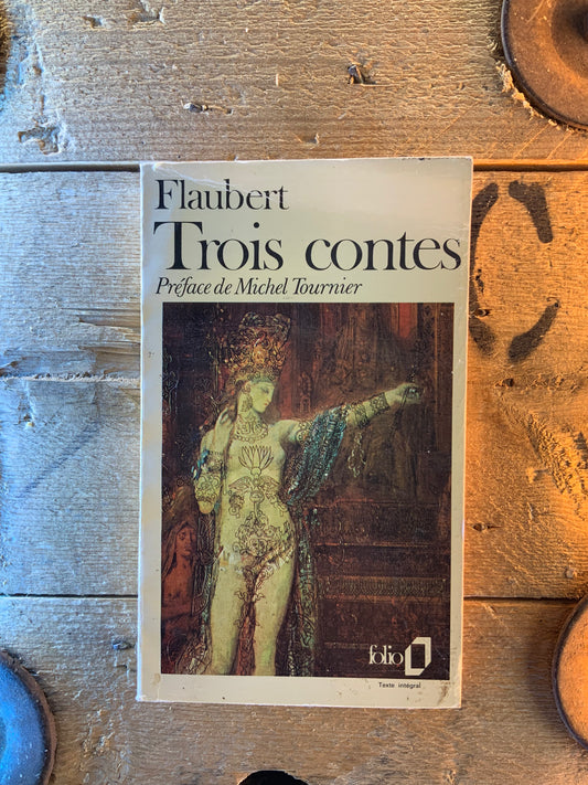 Trois contes - Flaubert