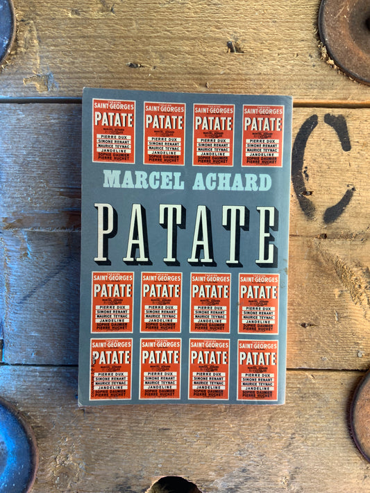 Patate - Marcel Achard