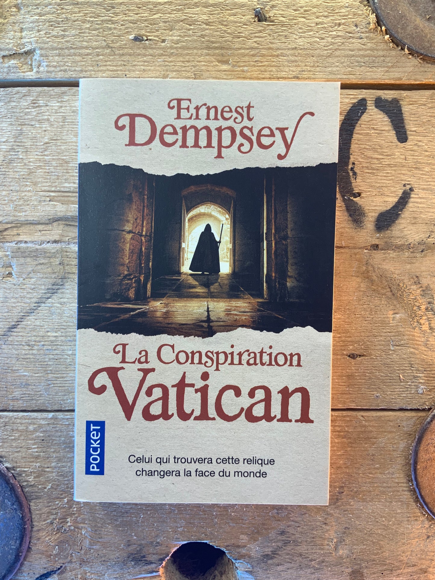 La conspiration Vatican - Ernest Dempsey