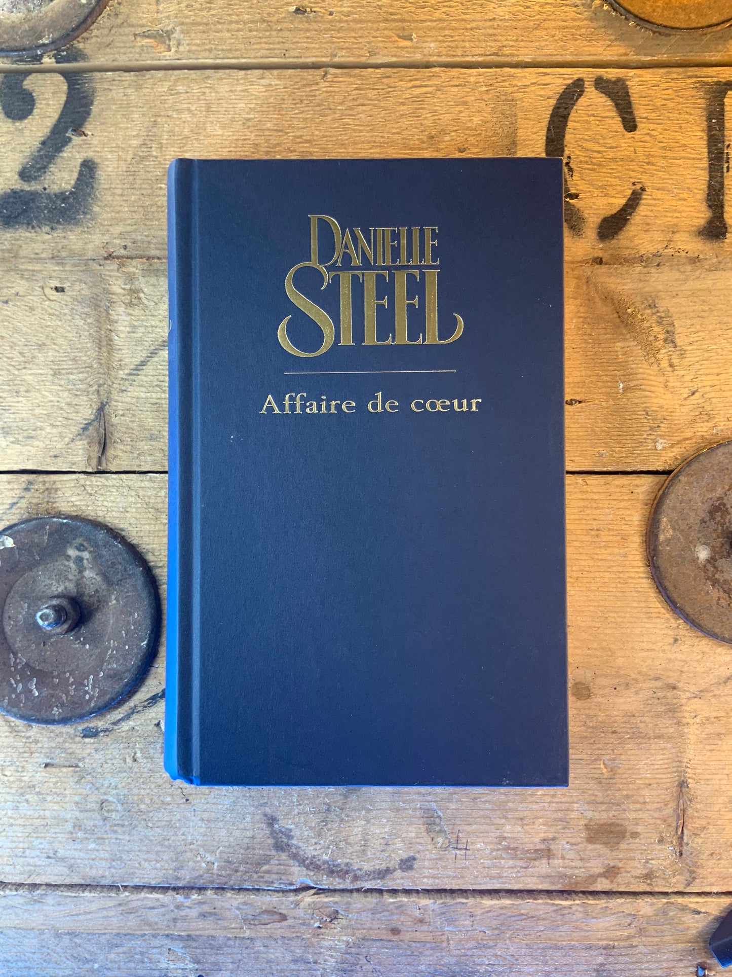 Affaire du cœur - Danielle Steel