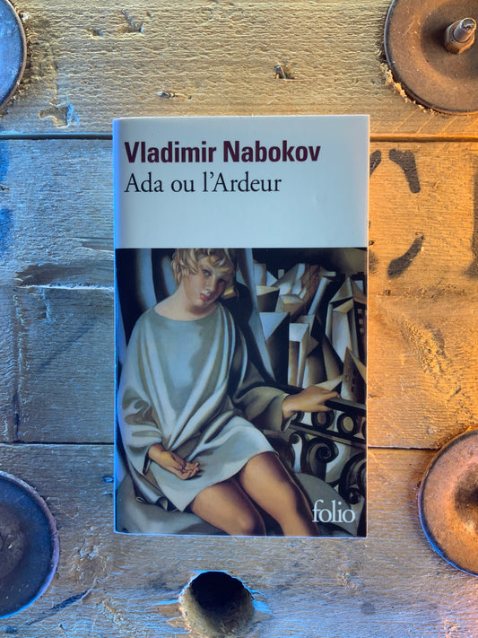 Ada ou l’Ardeur - Vladimir Nabokov