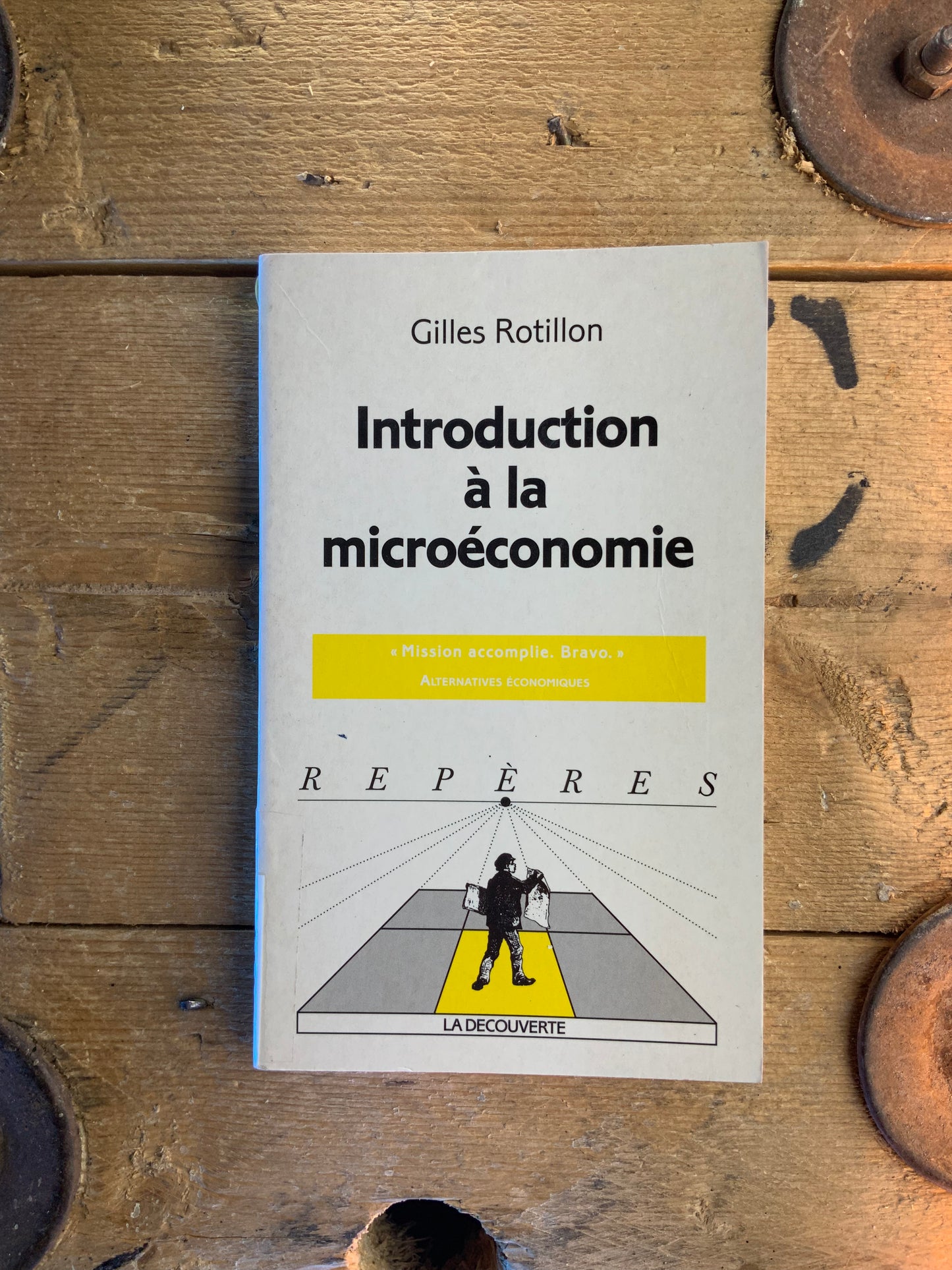 Introduction à la microéconomie - Gilles Rotillon