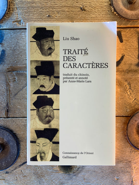 Traité des caractères - Liu Shao