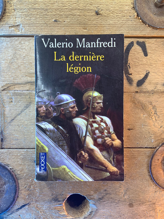 La dernière légion - Valerio Manfredi